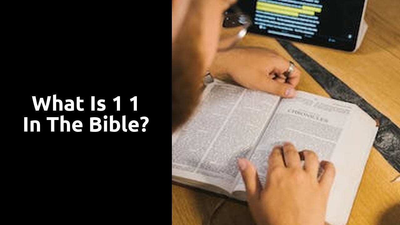 What Is 1 1 In The Bible Ministry Answers what-is-1-1-in-the-bible-ministry-answers