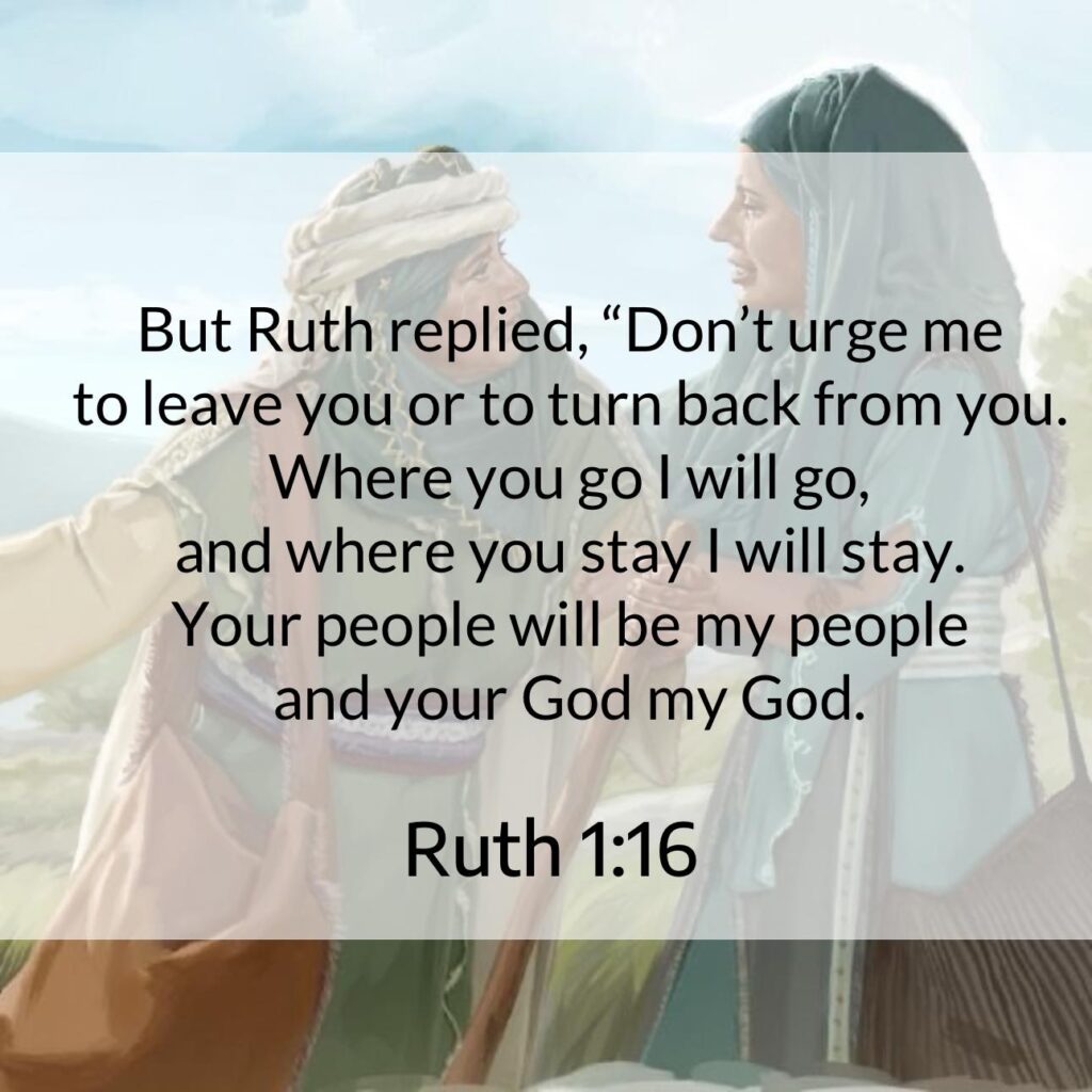 Why Ruth Was Loyal Why Ruth decided to go in Bethlehem with her mother-in-law, Naomi.